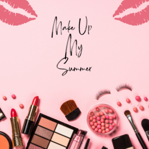 Make-up-my-summer