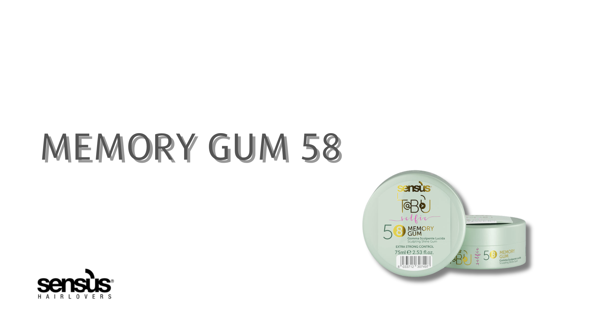 Memory gum 58 - Styling